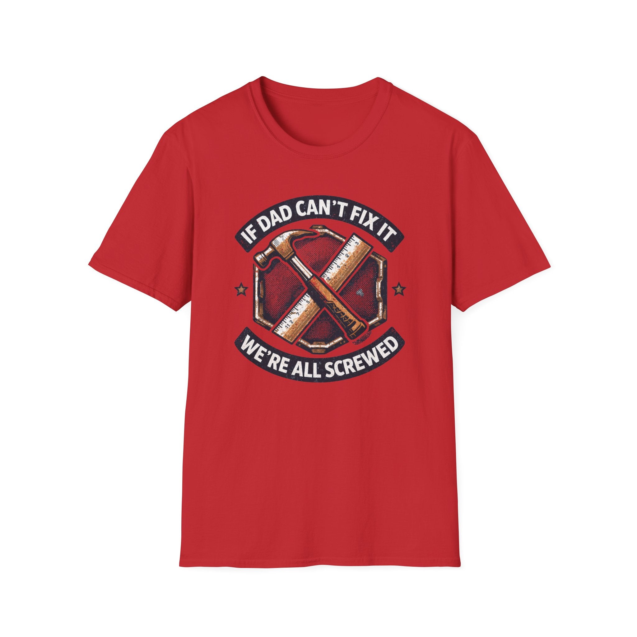 Dad Can't Fix It T-Shirt