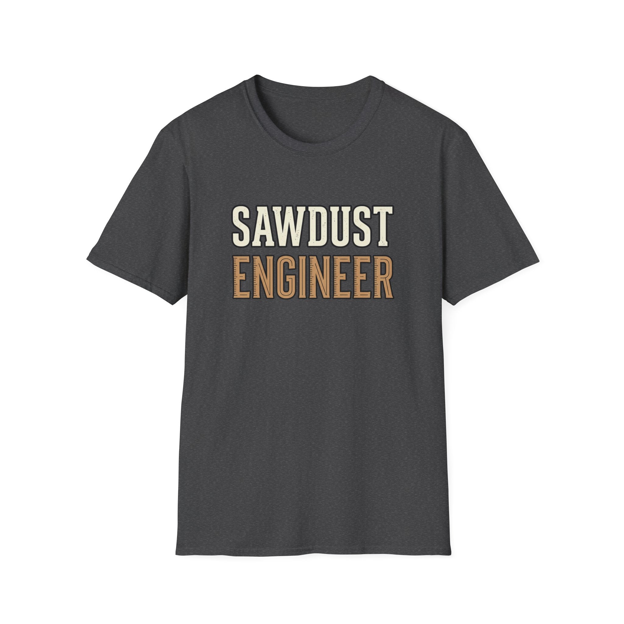 Sawdust Engineer T-Shirt